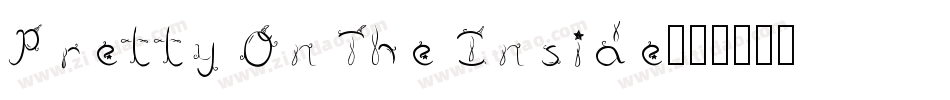 Pretty On The Inside字体转换